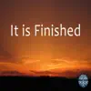 Word of Life Music - It Is Finished - Single